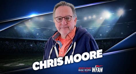 Chris Moore Wfan Sports Radio 66am 1019fm