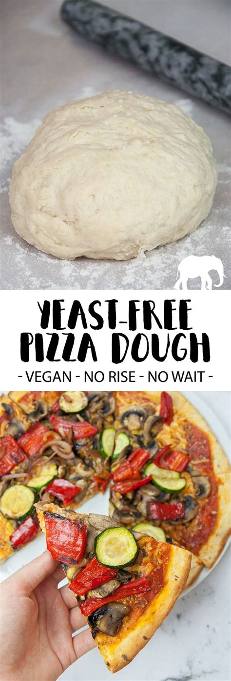 Yeast Free Vegan Pizza Dough Recipe Elephantastic Vegan Vegan Pizza