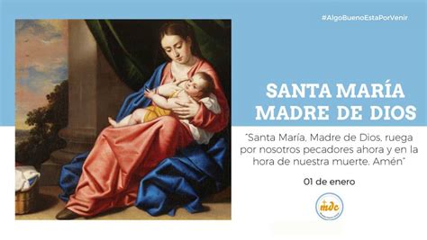 Actualizar 77 Imagen Santa Maria Madre De Dios Vn