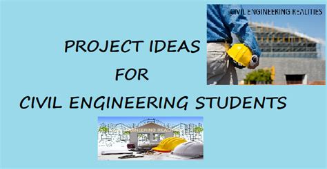 Project Ideas For Civil Engineering Students Last Year Of Degree