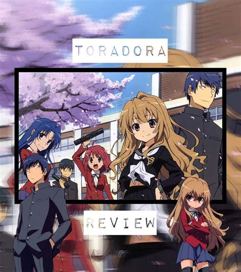 Anime Review Toradora Anime Amino