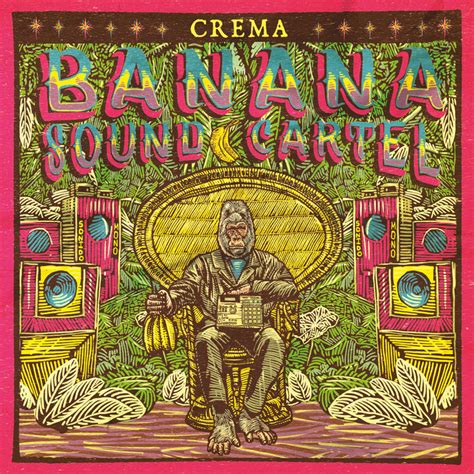 Crema Banana Sound Cartel Hawaii Bonsaï Records