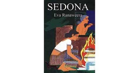 Sedona By Eva Ranaweera