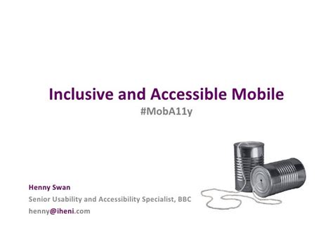 Inclusive And Accessible Mobile