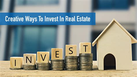 Creative Ways To Invest In Real Estate The Pinnacle List