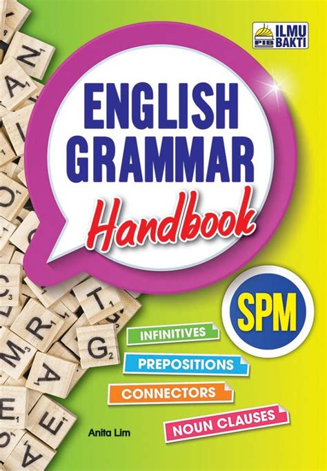 English Grammar Handbook Spm Penerbit Ilmu Bakti