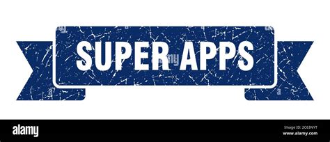 Super Apps Ribbon Super Apps Grunge Band Sign Super Apps Banner Stock