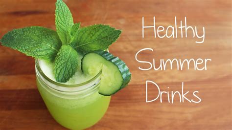 Healthy Summer Drink Ideas Youtube
