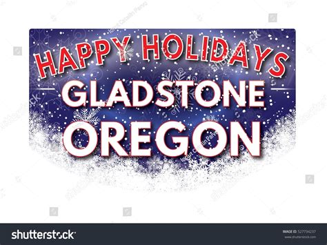 Gladstone Oregon Happy Holidays Welcome Text Stock Illustration