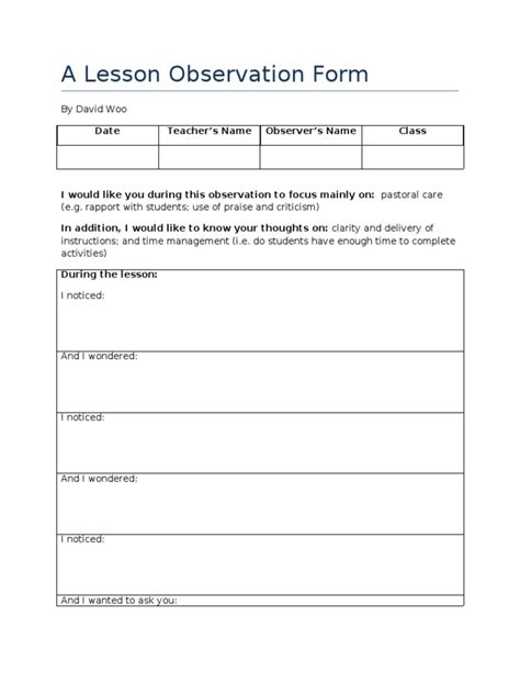 I had to plan a lesson for an assessment for my teacher training course and found this the most useful template out there. A Lesson Observation Form