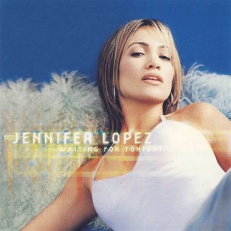 Jennifer Lopez 3rd Single Waiting For Tonight Jennifer Lopez Pop