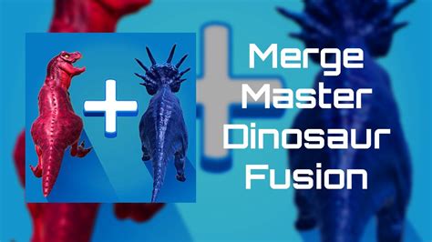 Merge Master Dinosaur Fusion Gameplay Walkthrough Youtube