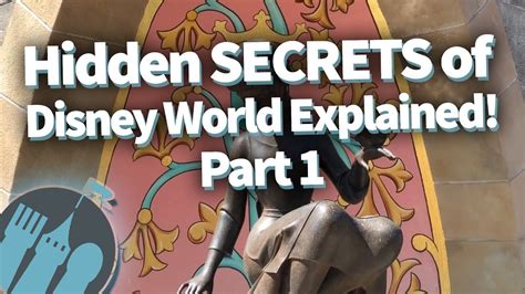 Hidden Secrets Of Disney World Explained Part 1 Youtube