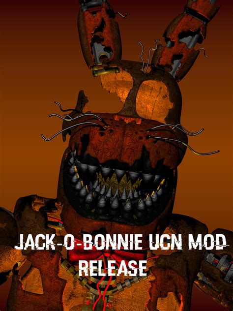 Jack O Bonnie Ucn Mod Release By Xdfnaf On Deviantart