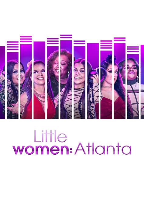 Little Women Atlanta Tv Series 2016 Posters — The Movie Database