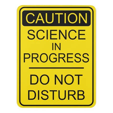 Science In Progress Door Sign Door Signs Signs In
