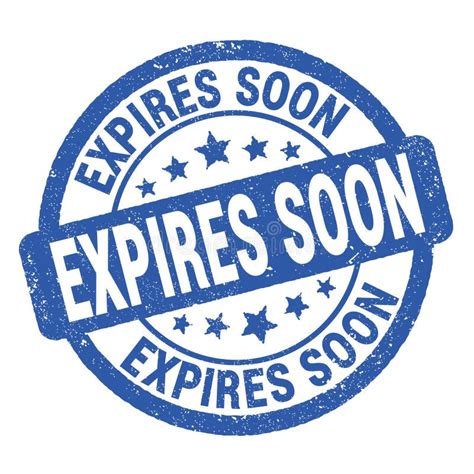 Expires Soon Text Written On Blue Round Stamp Sign Stock Illustration