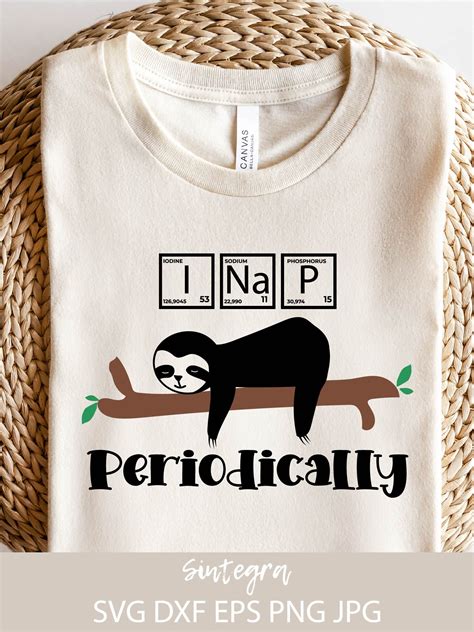 I Nap Periodically Funny Periodic Chemist Table With Sloth Svg By