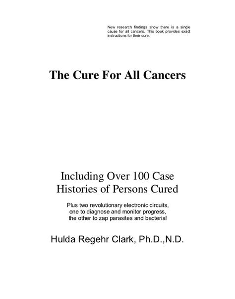 Clark Hulda The Cure For All Cancers