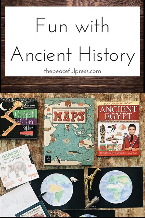 Fun Ways Of Learning Ancient History Charlotte Mason Homeschool