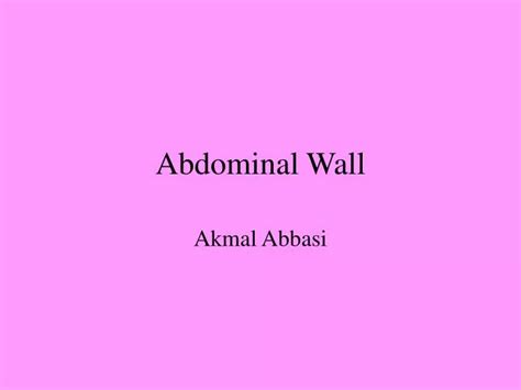 Ppt Abdominal Wall Powerpoint Presentation Free Download Id5544036