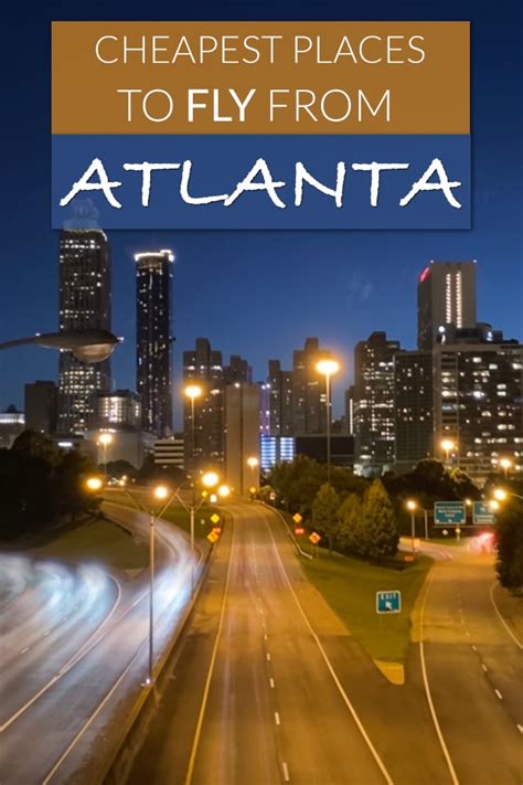 7 Most Cost Effective Puts To Fly From Atlanta Travel Informers