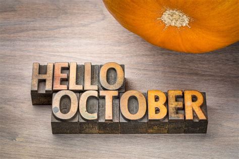 Hello October Word Abstrtact In Wood Type Stock Photo Image Of