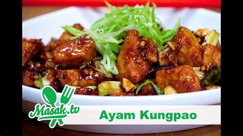 Berikut resep dan cara membuat ayam kung pao dengan mudah. Ayam Kungpao Ala MasakTV | Resep #198 - YouTube