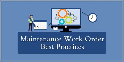 Best Practices To Follow When Working With Maintenance Work Order