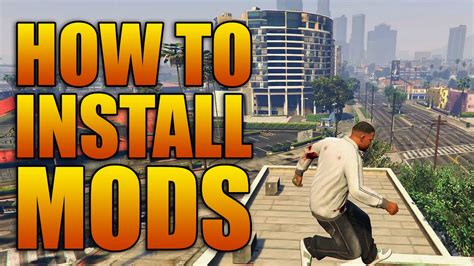 How to Install Mods for GTAV on PC (Grand Theft Auto 5 Mod Tutorial ...