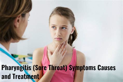 Pharyngitis Sore Throat Symptoms Causes And Treatment Stylish Walks