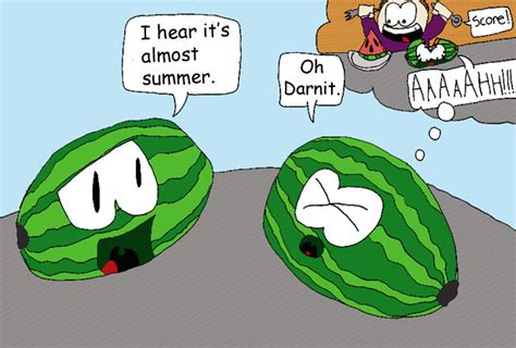 Dont Stop Drawing Watermelon Joke