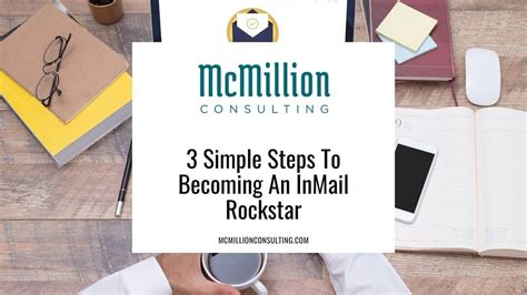 3 Simple Steps To Becoming An Inmail Rockstar