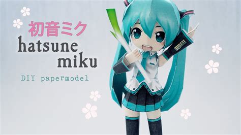 Diy Hatsune Miku Paper Figure Step By Step Tutorial Youtube