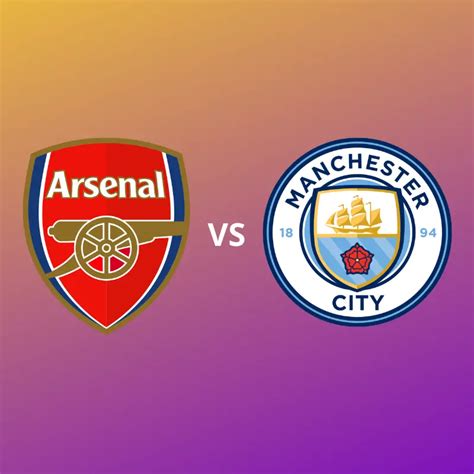 Arsenal Vs Manchester City Match Prediction Khell India