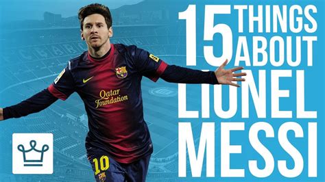 Lionel Messi 10 Things You Did Not Know About Lionel Messi Vrogue