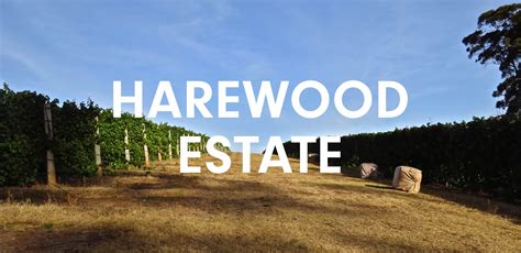 Producer Focus Harewood Estate Reserve Wines
