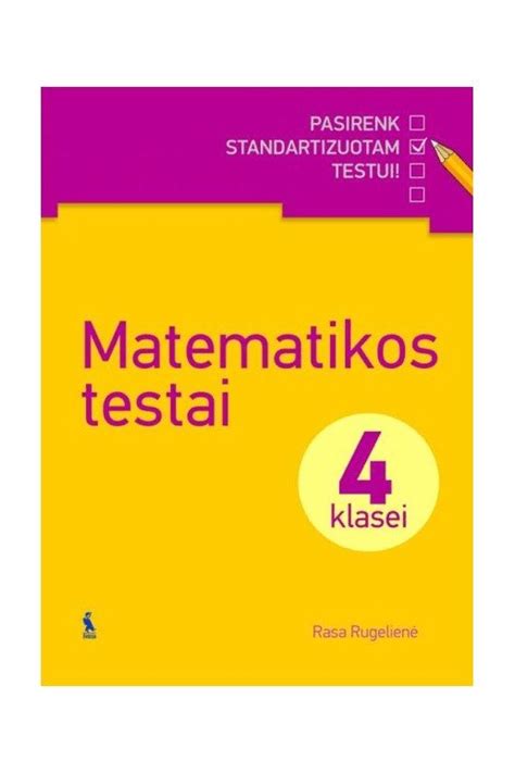 Matematikos Testai Klasei Pasirenk Standartizuotam Testui Ugdymui Lt