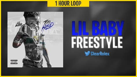 Lil Baby Freestyle 1 Hour Loop Youtube