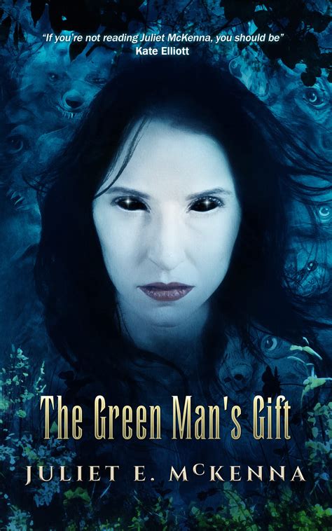 The Green Man's Gift (Green Man, #5) by Juliet E. McKenna | Goodreads