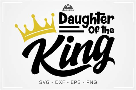 Daughter Of The King Svg Cuttable Design By Agsdesign Thehungryjpeg