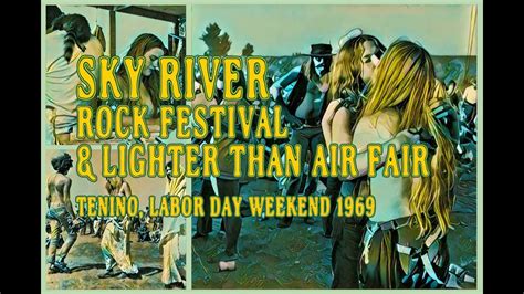 Sky River Rock Festival And Lighter Than Air Fair Youtube