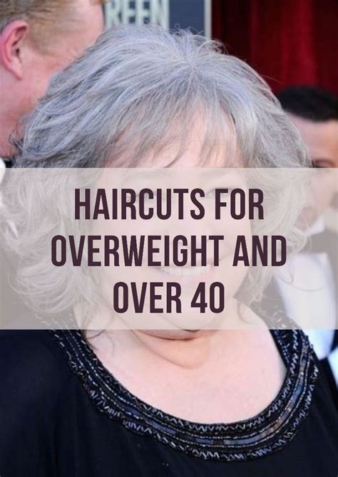 15 Best Haircuts For Overweight And Over 40 Women