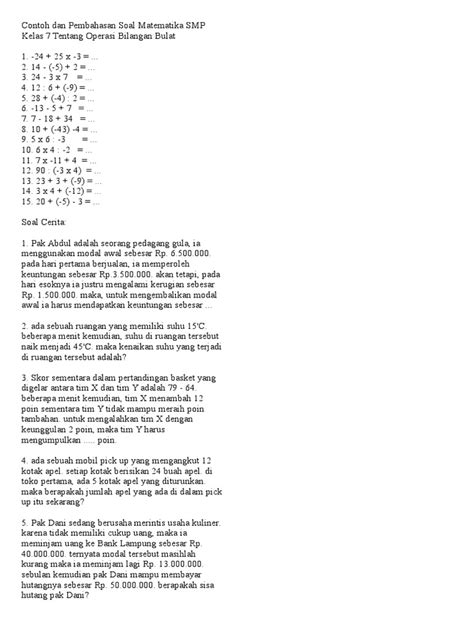 Berikut 4 contoh soal dan pembahasan bilangan bulat materi matematika smp kelas 7 contoh soal. Contoh Dan Pembahasan Soal Matematika SMP Kelas 7 Tentang ...