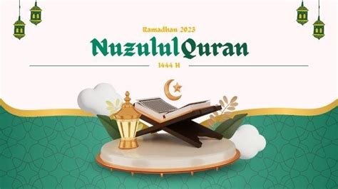 Nuzulul Quran 2023 Jatuh Pada Tanggal Ini Bacaan Doa Dan Amalan Yang