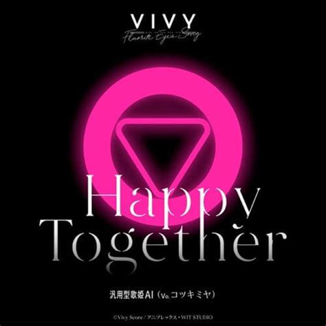 General Purpose Songstress Ai Vo Miya Kotuki Happy Together Vivy