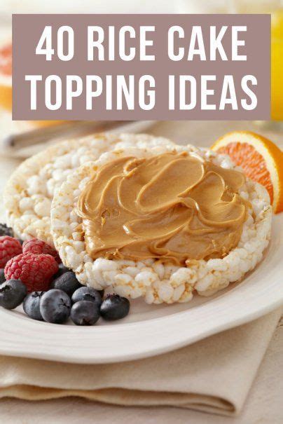 9 healthy and tasty rice cake toppings to satisfy both your sweet and savoury cravings. 40 Rice Cake Topping Ideas | Low calorie breakfast, No ...