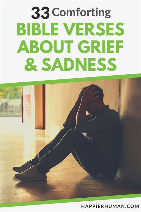33 Comforting Bible Verses About Grief And Sadness Happier Human