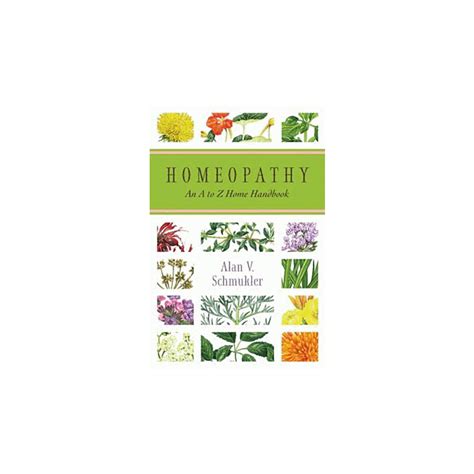 Homeopathy An A To Z Home Handbook Emryss