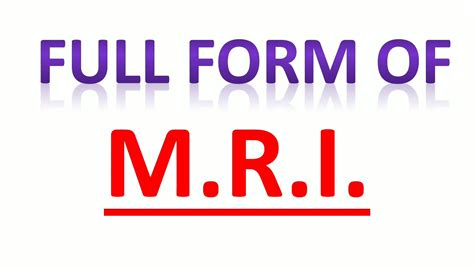 Mri Full Form Of Mri Youtube